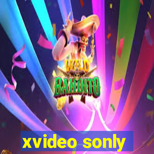 xvideo sonly